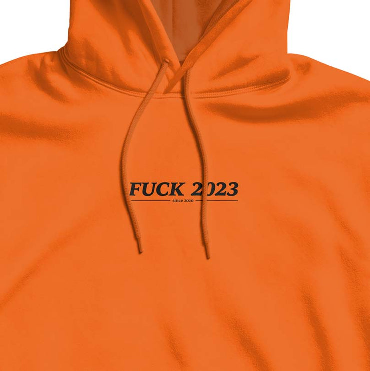 FUCK 2023 Hoodie (Orange)