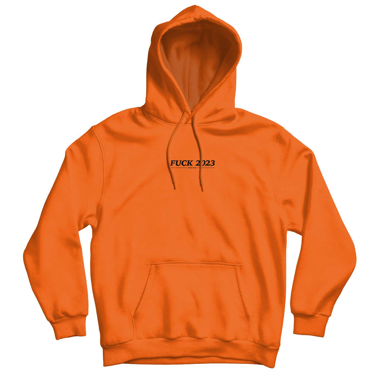 FUCK 2023 Hoodie (Orange)
